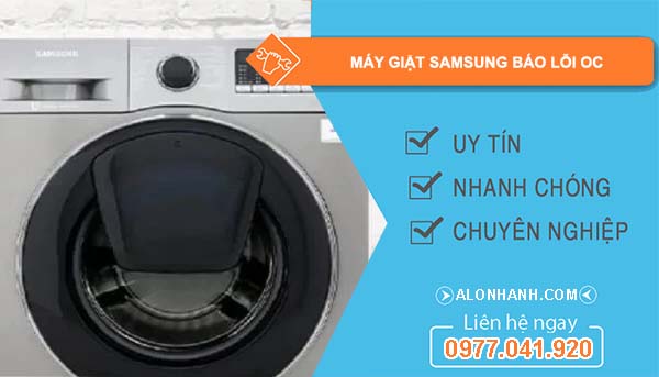 sửa máy giặt samsung báo lỗi oc