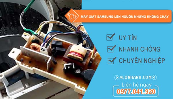 sửa máy giặt samsung lên nguồn nhưng không chạy