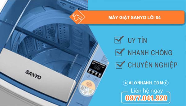 sửa máy giặt sanyo lỗi 04