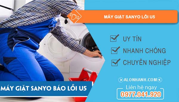 sửa máy giặt sanyo lỗi u5