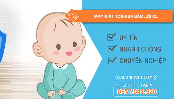 sửa máy giặt toshiba báo lỗi cl