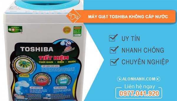 sửa máy giặt toshiba không cấp nước