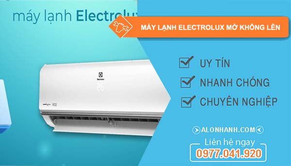 sửa máy lạnh electrolux mở không lên