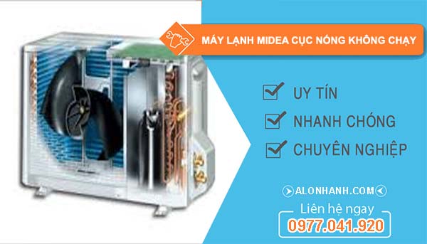 sửa máy lạnh midea cục nóng không chạy