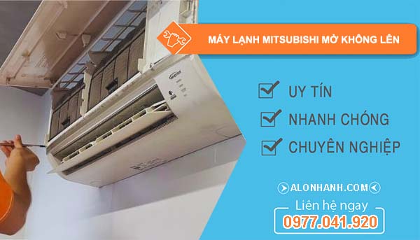 sửa máy lạnh mitsubishi mở không lên