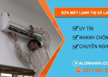 Sửa Máy Lạnh Tại Thị Xã Lagi