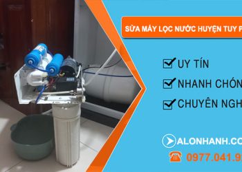 Sửa Máy Lọc Nước Huyện Tuy Phong