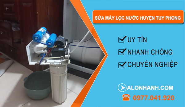 Sửa Máy Lọc Nước Huyện Tuy Phong