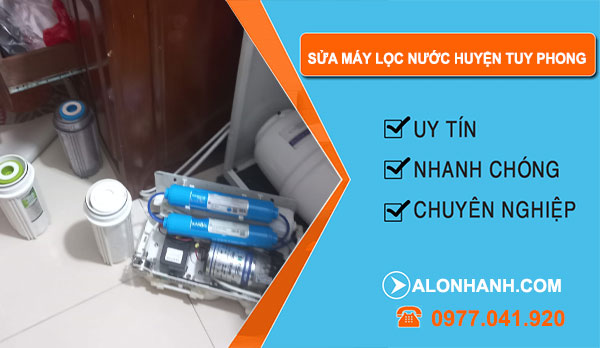 Sửa Máy Lọc Nước tại Huyện Tuy Phong