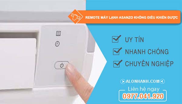 sửa remote máy lạnh asanzo không điều khiển được