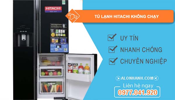 sửa tủ lạnh hitachi không chạy
