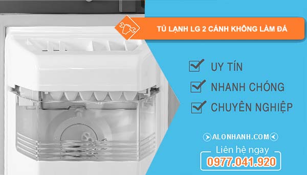 sửa tủ lạnh lg 2 cánh không làm đá
