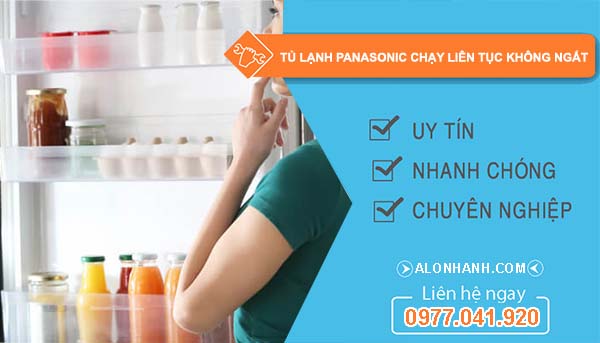 sửa tủ lạnh panasonic chạy liên tục không ngắt