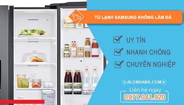 sửa tủ lạnh samsung không làm đá 