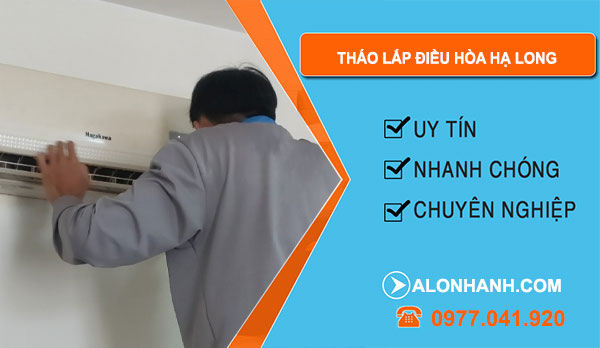 Tháo Lắp Điều Hòa Hạ Long