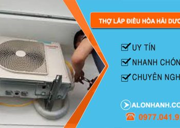 Tháo Lắp Điều Hòa Hải Dương
