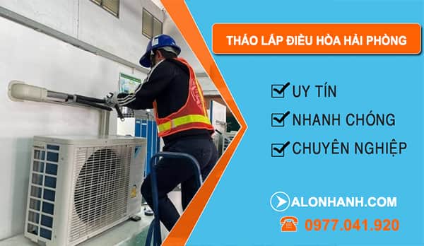 Tháo Lắp Điều Hòa Hải Phòng