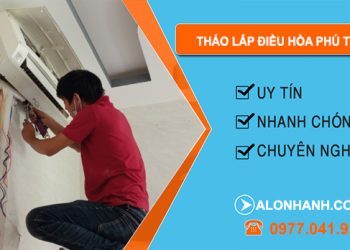 Tháo Lắp Điều Hòa Phú Thọ