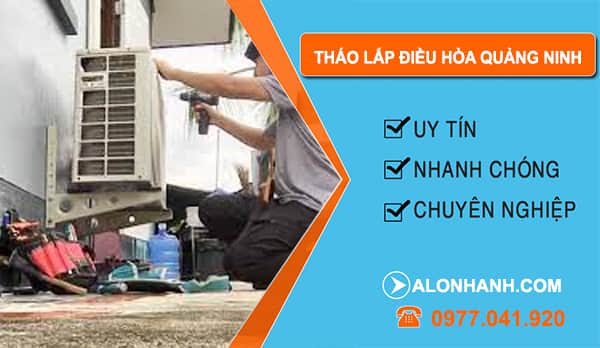 Tháo Lắp Điều Hòa Quảng Ninh