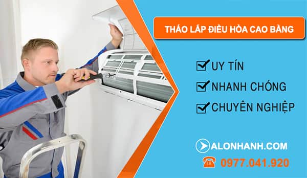 Tháo Lắp Điều Hòa tại Cao Bằng