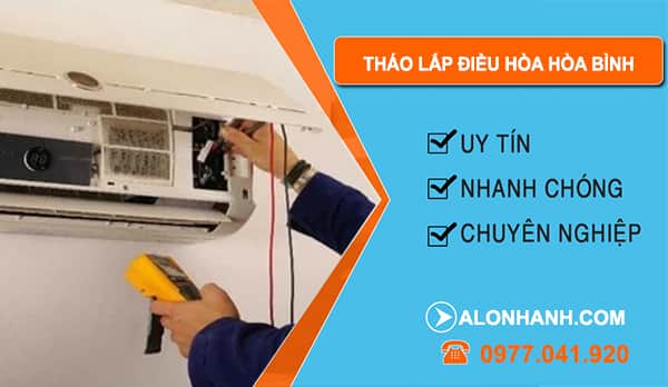 Tháo Lắp Điều Hòa Tại Hòa Bình