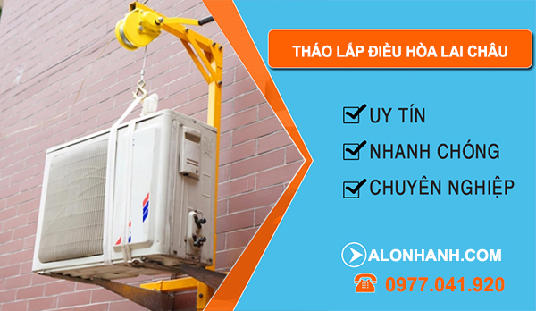 Tháo Lắp Điều Hòa Tại Lai Châu