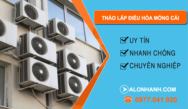 Tháo Lắp Điều Hòa tại Móng Cái