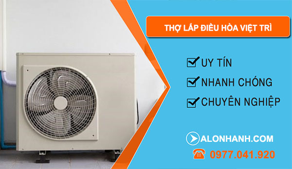 Tháo Lắp Điều Hòa tại Việt Trì