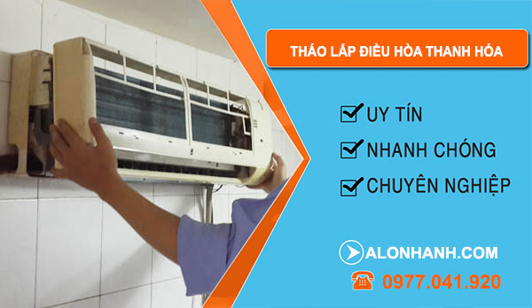 Tháo Lắp Điều Hòa Thanh Hóa