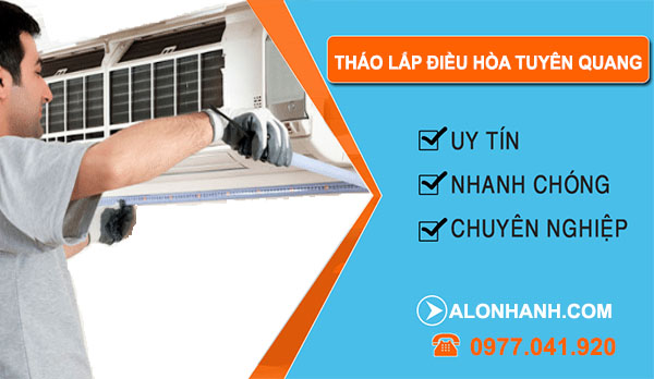 Tháo Lắp Điều Hòa Tuyên Quang