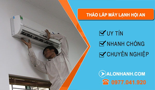 Tháo Lắp Máy Lạnh Hội An