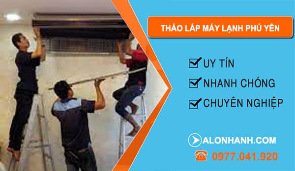 Tháo Lắp Máy Lạnh Phú Yên
