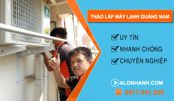 Tháo Lắp Máy Lạnh Quảng Nam