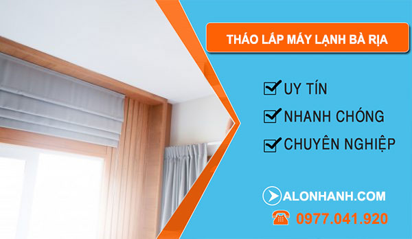 Tháo Lắp Máy Lạnh tại Bà Rịa