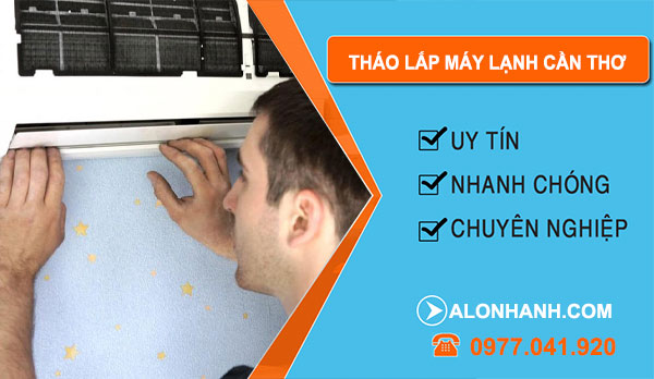 Tháo Lắp Máy Lạnh tại Cần Thơ