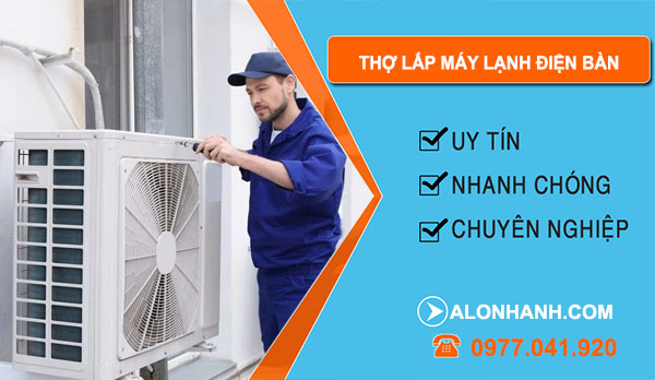 Tháo Lắp Máy Lạnh tại Điện Bàn