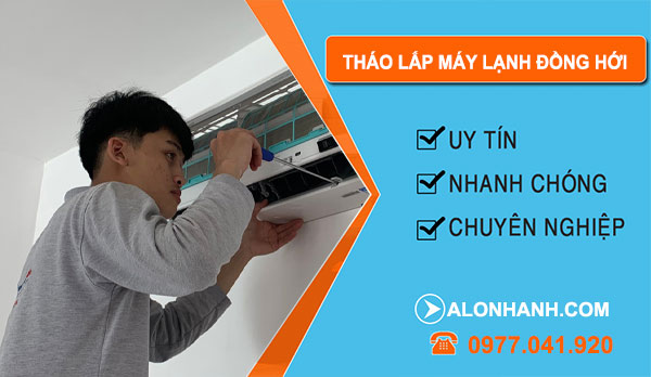 Tháo Lắp Máy Lạnh tại Đồng Hới