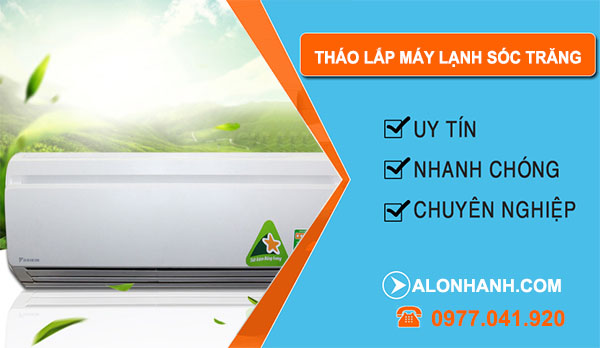 Tháo Lắp Máy Lạnh tại sóc trăng