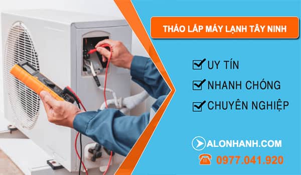 Tháo Lắp Máy Lạnh tại Tây Ninh