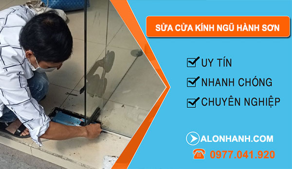 Thợ Sửa Cửa Kính Ngũ Hành Sơn