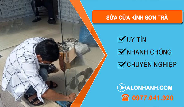 Thợ Sửa Cửa Kính Sơn Trà