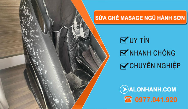 thợ Sửa Ghế Massage Ngũ Hành Sơn