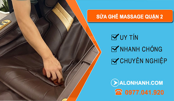 thợ Sửa Ghế Massage Quận 2