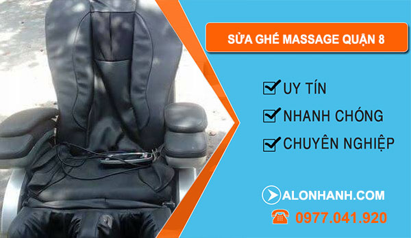 thợ Sửa Ghế Massage Quận 8