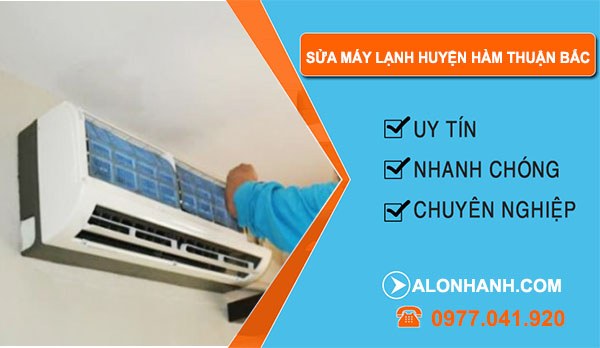 thợ Sửa Máy Lạnh Huyện Hàm Thuận Bắc