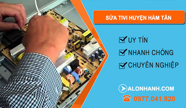 thợ Sửa Tivi Huyện Hàm Tân