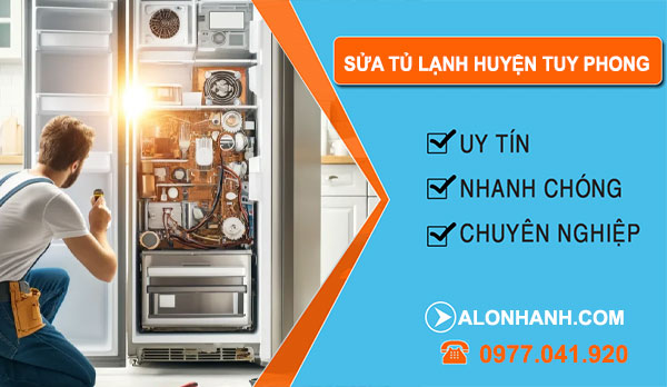 Thợ Sửa Tủ Lạnh Huyện Tuy Phong