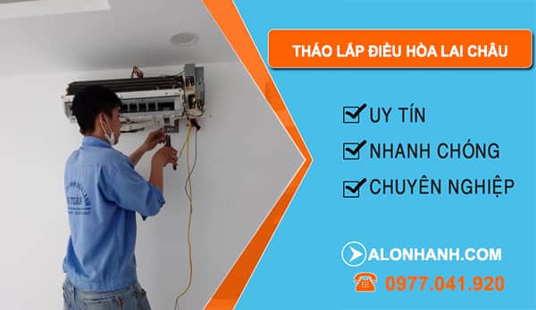 Thợ Tháo Lắp Điều Hòa Lai Châu