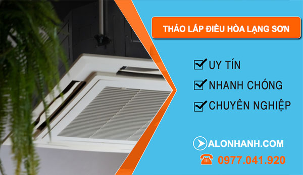 Thợ Tháo Lắp Điều Hòa Lạng Sơn