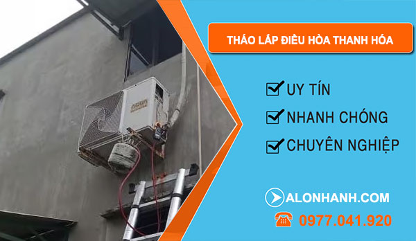 Thợ Tháo Lắp Điều Hòa Thanh Hóa